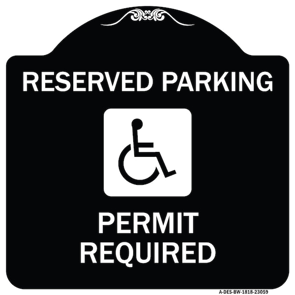 Reserved Parking Permit Required W/ Graphic Heavy-Gauge Aluminum Sign, 18" x 18", BW-1818-23059